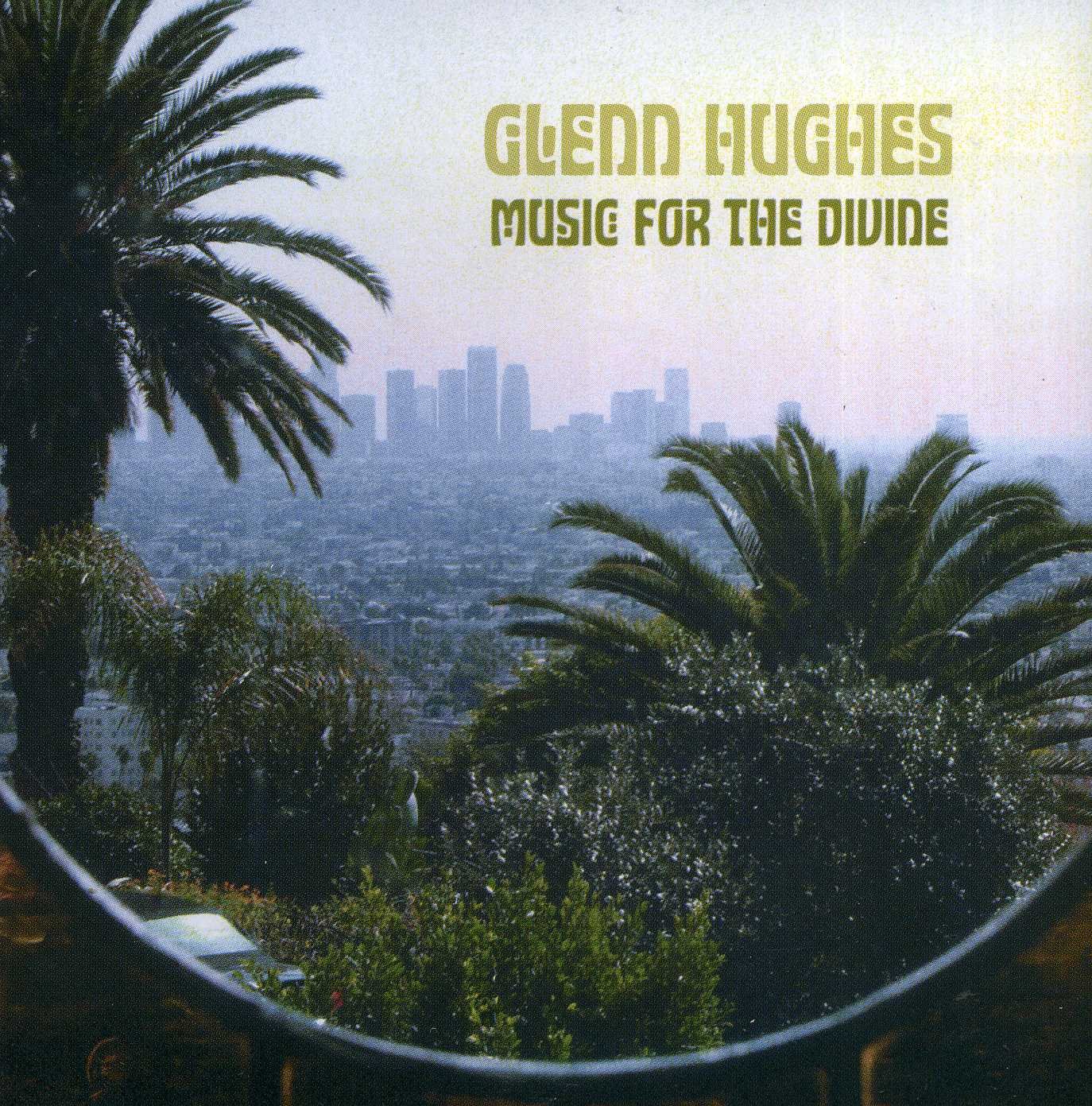 Glenn Hughes - Music for the Divine